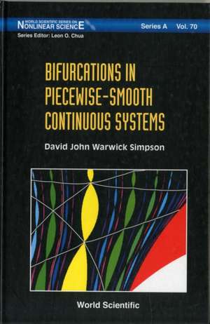 Bifurcations in Piecewise-Smooth Continuous Systems de David John Warwick Simpson