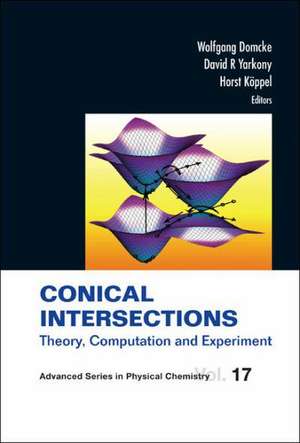 Conical Intersections de Wolfgang Domcke