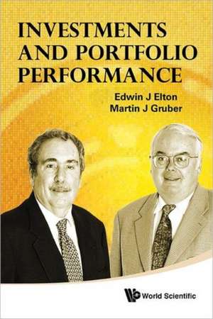 Investments and Portfolio Performance de Edwin J. Elton