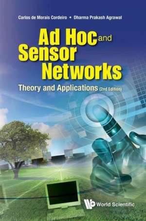 Ad Hoc and Sensor Networks de Carlos De Morais Cordeiro