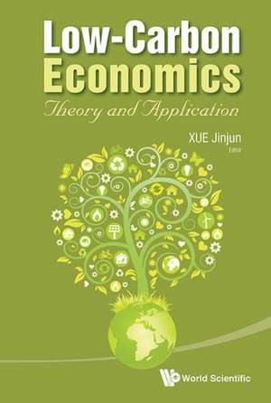 Low-Carbon Economics de Jinjun Xue