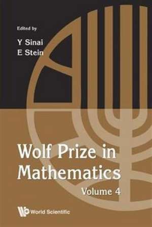 Wolf Prize in Mathematics, Volume 4 de Y. Sinai