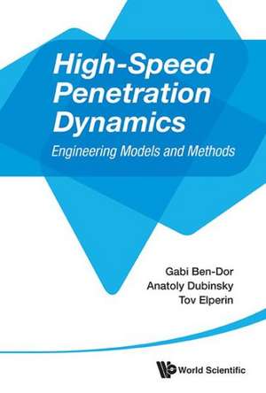 High-Speed Penetration Dynamics de Gabi Ben Dor