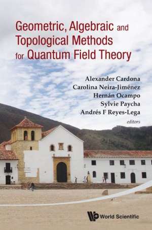 Geometric, Algebraic and Topological Methods for Quantum Field Theory - Proceedings of the 2011 Villa de Leyva Summer School: An Introduction to Enumeration and Graph Theory (Third Edition) de Sylvie Paycha