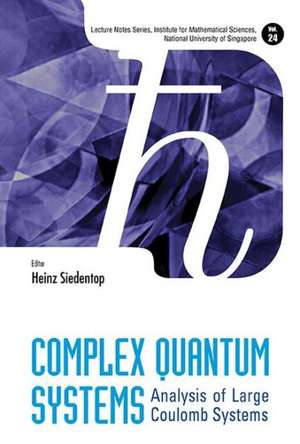 Complex Quantum Systems de Heinz Siedentop