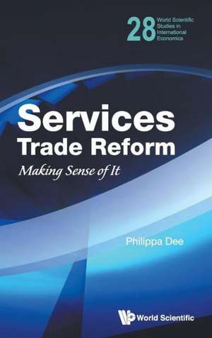 Services Trade Reform de Philippa Dee