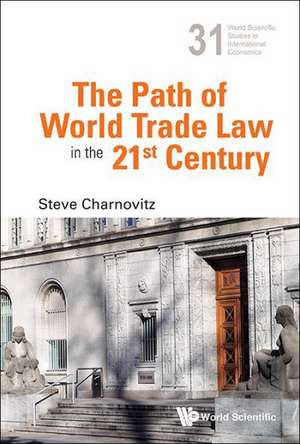 The Path of World Trade Law in the 21st Century: The Puzzle of Intelligence de STEVE CHARNOVITZ