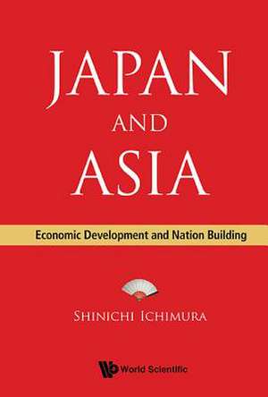 Japan and Asia de Shinichi Ichimura