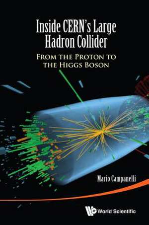 Inside Cern's Large Hadron Collider de Mario Campenelli