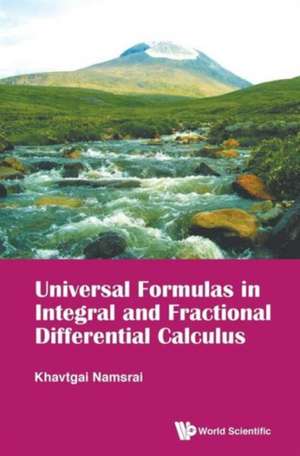 Universal Formulas in Integral and Fractional Differential Calculus de Khavtgai Namsrai