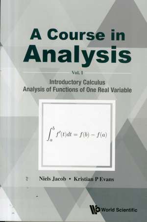 COURSE IN ANALYSIS, A (V1) de Jacob Niels