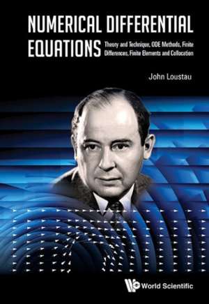 Numerical Differential Equations de John Loustau