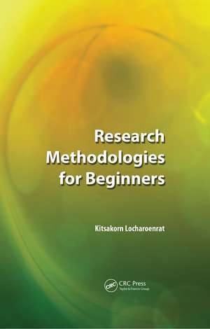 Research Methodologies for Beginners de Kitsakorn Locharoenrat