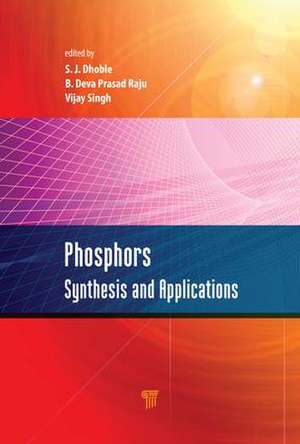 Phosphors: Synthesis and Applications de Sanjay J. Dhoble