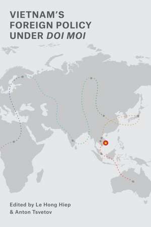 Vietnam's Foreign Policy under Doi Moi de Le Hong Hiep