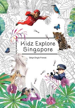 Kidz Explore Singapore de Gelyn Ong