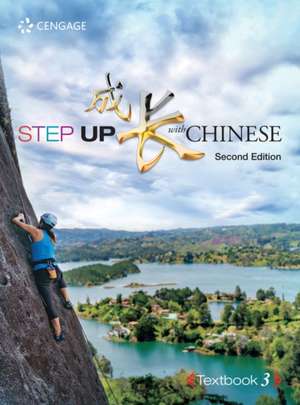 STEP UP WITH CHINESE TEXTBOOK LEVEL 3 2E de LUCY LEE ET AL