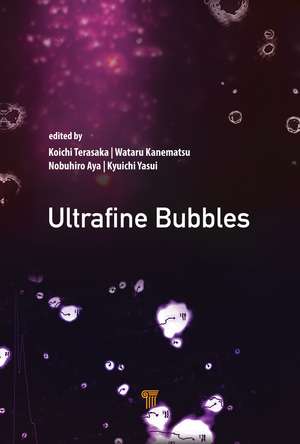 Ultrafine Bubbles de Koichi Terasaka