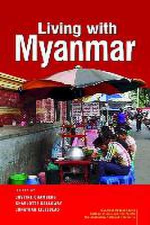 Living with Myanmar de Justine Chambers