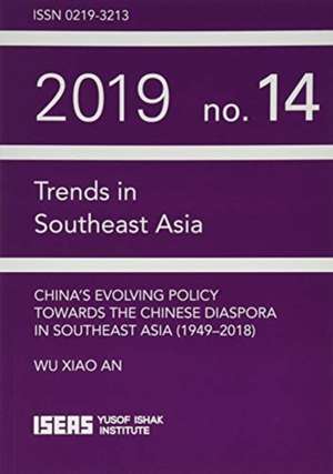 China's Evolving Policy Towards the Chinese Diaspora in Southeast Asia