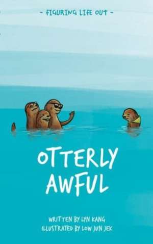 Otterly Awful de Lyn Kang