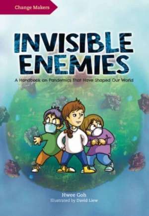 Invisible Enemies de Hwee Goh