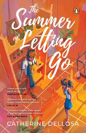 The Summer of Letting Go de Catherine Dellosa