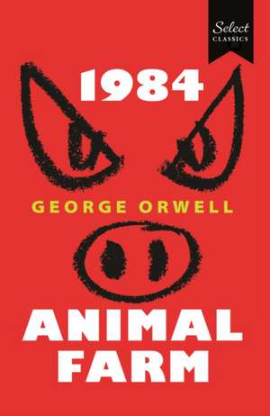 Select Classics de George Orwell