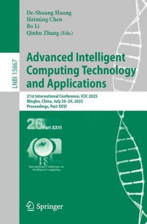 Advanced Intelligent Computing Technology and Applications de De-Shuang Huang