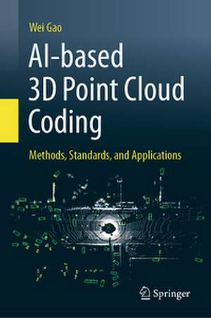 AI-based 3D Point Cloud Coding de Wei Gao