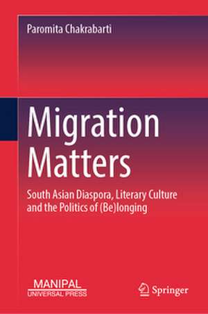 Migration Matters de Paromita Chakrabarti