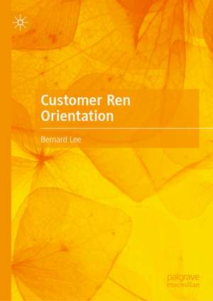 Customer Ren Orientation de Bernard Lee