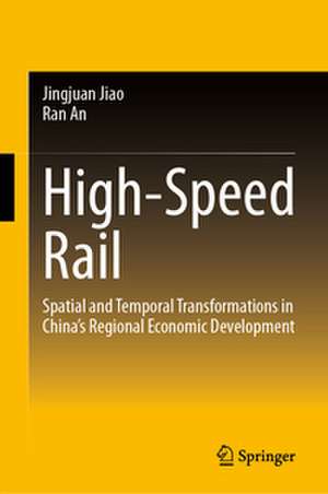 High-Speed Rail de Jingjuan Jiao