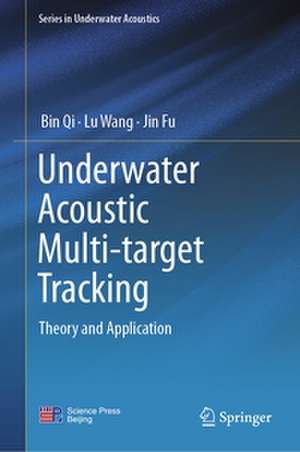 Underwater Acoustic Multi-target Tracking de Bin Qi