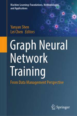Graph Neural Network Training de Yanyan Shen