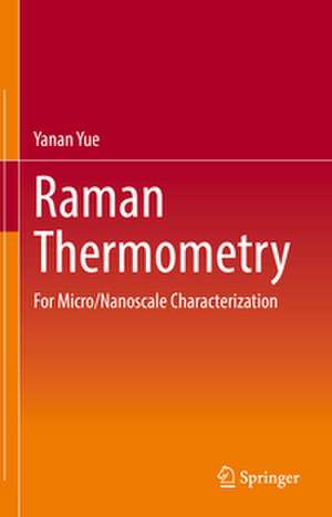 Raman Thermometry de Yanan Yue