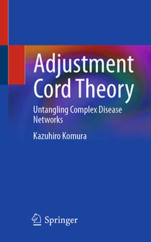 Adjustment Cord Theory de Kazuhiro Komura