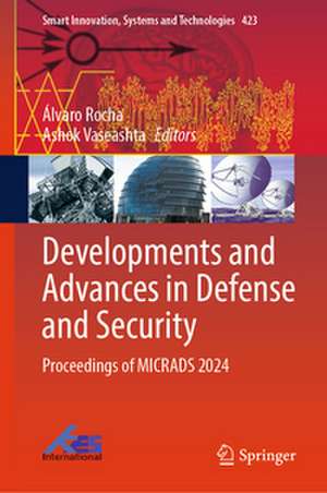 Developments and Advances in Defense and Security de Álvaro Rocha