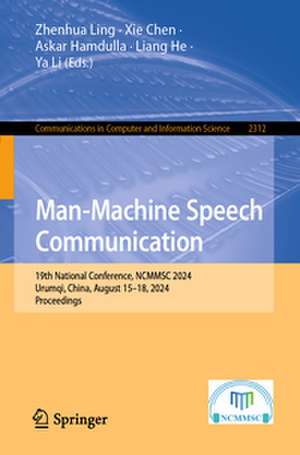 Man-Machine Speech Communication de Zhenhua Ling