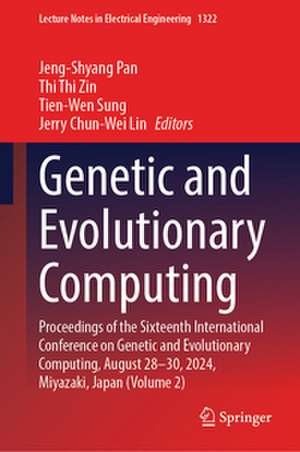Genetic and Evolutionary Computing de Jeng-Shyang Pan
