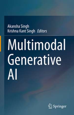 Multimodal Generative AI de Akansha Singh