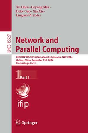 Network and Parallel Computing de Xu Chen