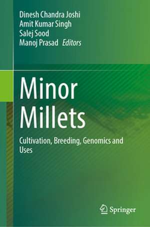 Minor Millets de Dinesh Chandra Joshi