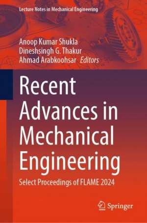 Recent Advances in Mechanical Engineering de Anoop Kumar Shukla