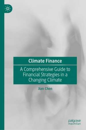 Climate Finance de Jian Chen