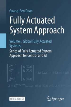 Fully Actuated System Approach de Guang-Ren Duan