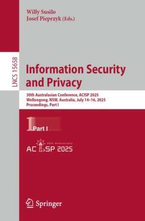 Information Security and Privacy de Willy Susilo