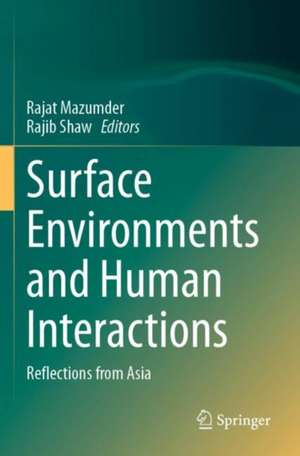Surface Environments and Human Interactions de Rajat Mazumder