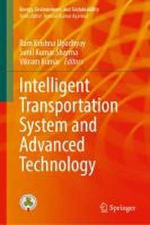 Intelligent Transportation System and Advanced Technology de Ram Krishna Upadhyay