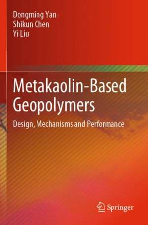 Metakaolin-Based Geopolymers de Yi Liu